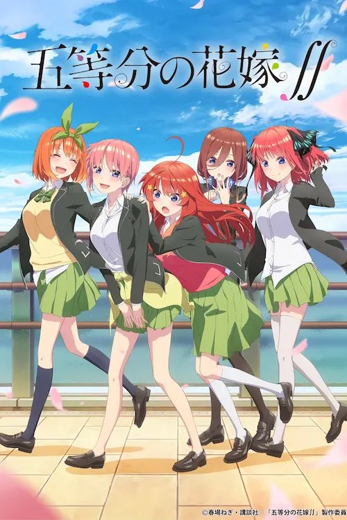 Go-Toubun no Hanayome ∬